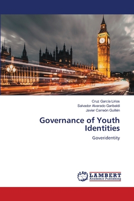Governance of Youth Identities 6207998677 Book Cover