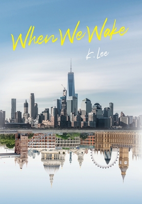 When We Wake 1638378509 Book Cover