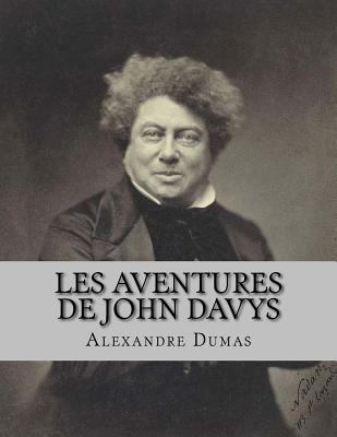 Les Aventures de John Davys [French] 1530747899 Book Cover