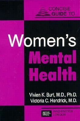 Concise Guide to Women's Mental Health 0880483431 Book Cover