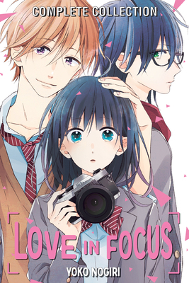 Love in Focus Complete Collection 1646513665 Book Cover