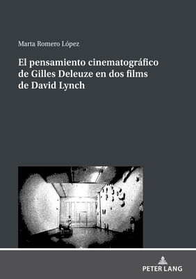 El pensamiento cinematográfico de Gilles Deleuz... [Spanish] 3631848595 Book Cover