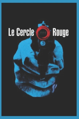 Le cercle rouge: roman [French] B089M4229P Book Cover