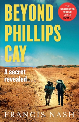 Beyond Phillips Cay 1918191611 Book Cover