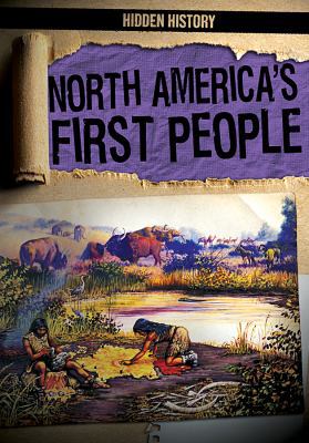 North America's First People 148245792X Book Cover