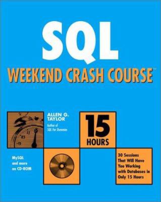 SQL Weekend Crash Course 0764549014 Book Cover