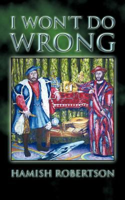 I Won't Do Wrong 1467008338 Book Cover