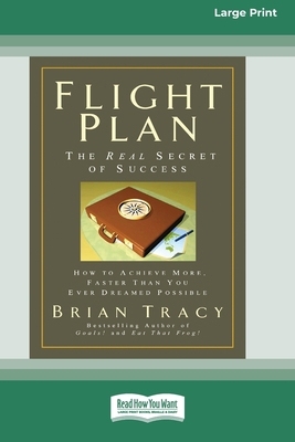 Flight Plan: How to Achieve More, Faster Than Y... [Large Print] 0369322967 Book Cover