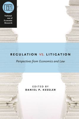 Regulation versus Litigation: Perspectives from... 0226432203 Book Cover