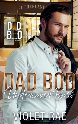 Dad Bod Undercover Boss B0DY593TQW Book Cover