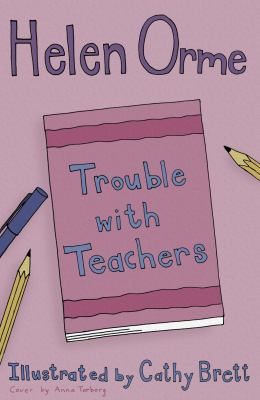 Trouble With Teachers (Siti's Sisters) 1841675997 Book Cover