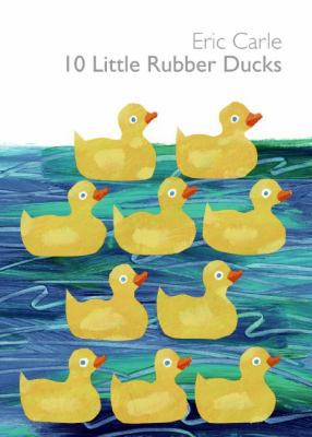 10 Little Rubber Ducks [With Squeaky Rubber Duc... 0060740787 Book Cover