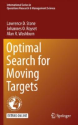 Optimal Search for Moving Targets 331926897X Book Cover