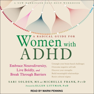 A Radical Guide for Women with ADHD: Embrace Ne... B08ZBZPWND Book Cover