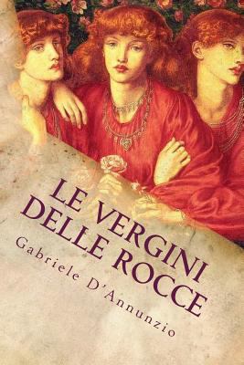 Le vergini delle rocce [Italian] 1539509648 Book Cover