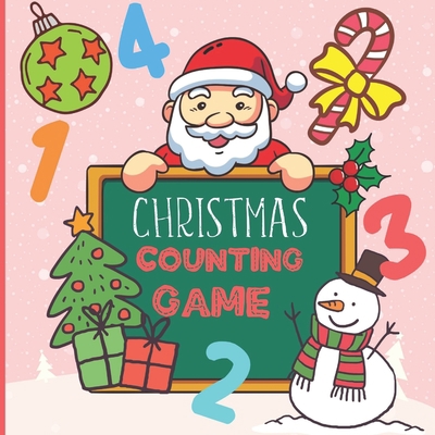 Counting Christmas Game: A Fun Counting Game Bo... 170744952X Book Cover