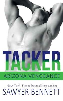 Tacker: An Arizona Vengeance Novel 1078717303 Book Cover