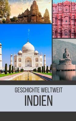 Indien: Geschichte weltweit [German] B0CGKP8NPZ Book Cover