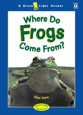 Where Do Frogs Come From? 0152162968 Book Cover