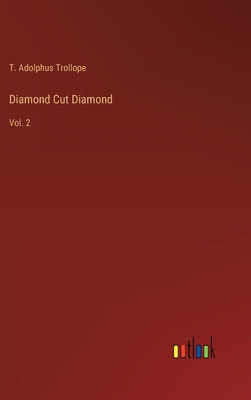 Diamond Cut Diamond: Vol. 2 3385234646 Book Cover