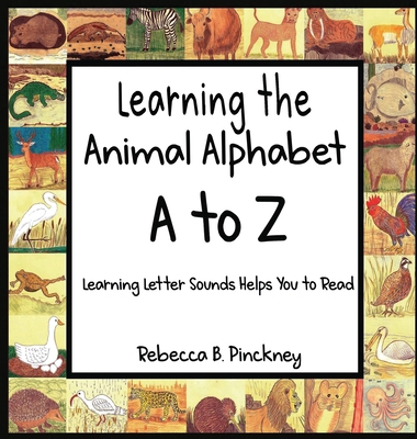 Learning the Animal Alphabet A to Z 1954000561 Book Cover