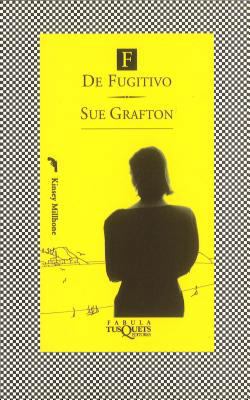 F de Fugitivo = F Is for Fugitive [Spanish] 848383054X Book Cover