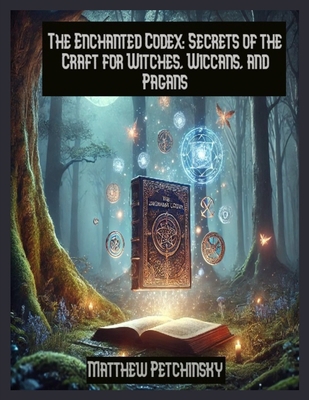 The Enchanted Codex: Secrets of the Craft for W...            Book Cover