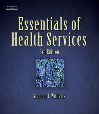 Essentials of Health Services 1401899315 Book Cover