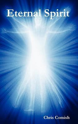 Eternal Spirit 1458391167 Book Cover