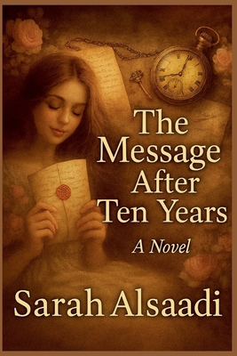 The Message After Ten Years B0GF3XH94V Book Cover
