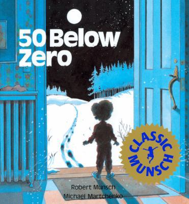 50 Below Zero 0785727132 Book Cover