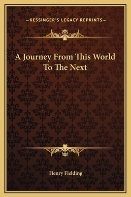 A Journey From This World To The Next 1169238548 Book Cover