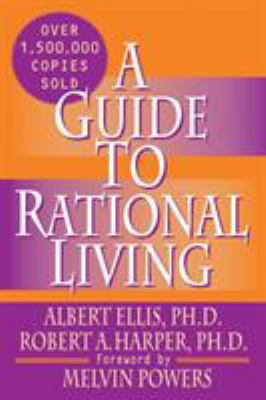 A Guide to Rational Living 0879800429 Book Cover