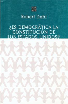 ¿Es democrática la constitución de los Estados ... [Spanish] 9505575831 Book Cover