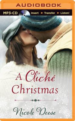 A Cliché Christmas 1491585080 Book Cover
