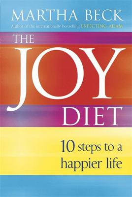 The Joy Diet 0749924276 Book Cover