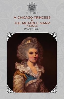 A Chicago Princess & The Mutable Many 9390208629 Book Cover