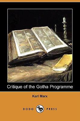 Critique of the Gotha Programme (Dodo Press) 1409961699 Book Cover