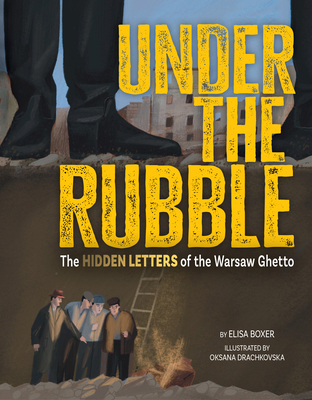 Under the Rubble: The Hidden Letters of the War... 1681157098 Book Cover