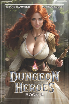 Dungeon Heroes 2: A LitRPG Harem Fantasy B0CY7W722B Book Cover