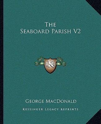The Seaboard Parish V2 1162707771 Book Cover