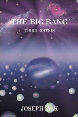 The Big Bang, Third Edition 0716738783 Book Cover