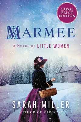 Marmee [Large Print] 0063266075 Book Cover