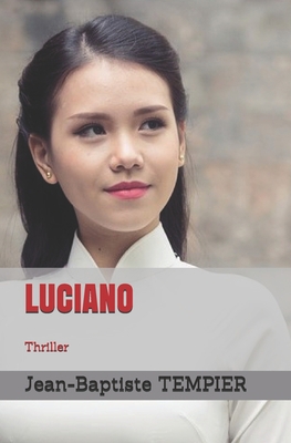 Luciano [French] B08GVGMV53 Book Cover
