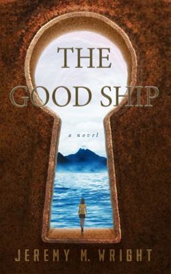 The Good Ship 1734088796 Book Cover