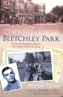 Codebreakers Of Bletchley Park 1789506212 Book Cover