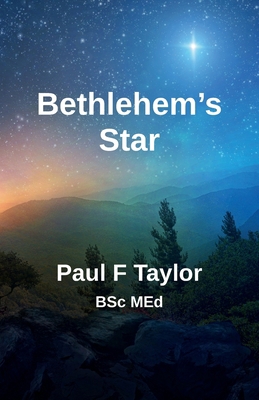 Bethlehem's Star 1733736387 Book Cover