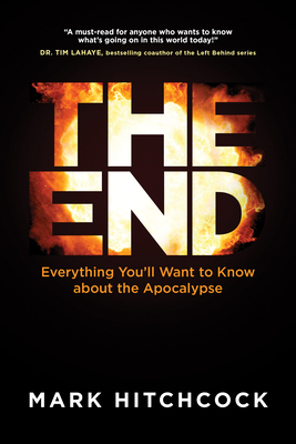 The End: Everything You'll Want to Know about t... 1496430298 Book Cover