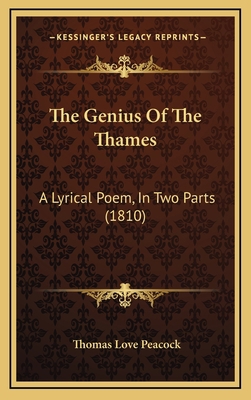 The Genius of the Thames: A Lyrical Poem, in Tw... 1165176807 Book Cover