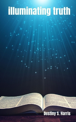 illuminating truth            Book Cover